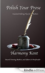 Polish Your Prose by Harmony Kent